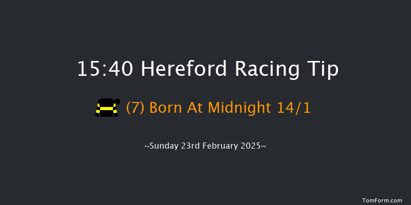 Hereford  15:40 Handicap Chase (Class 4) 25f Wed 12th Feb 2025