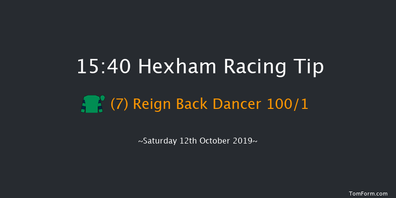 Hexham 15:40 Novices Hurdle (Class 4) 16f Fri 4th Oct 2019