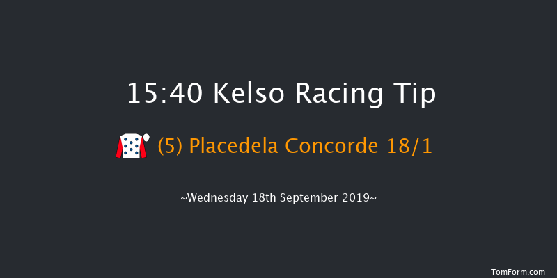 Kelso 15:40 Maiden Chase (Class 4) 17f Tue 10th Sep 2019
