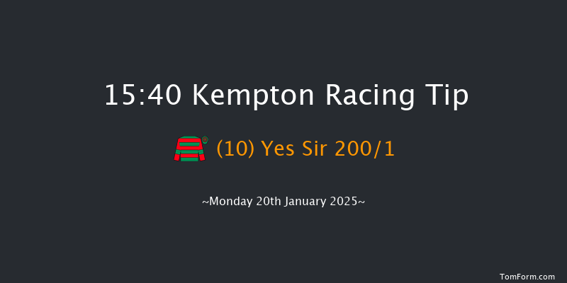 Kempton  15:40 Stakes (Class 5) 11f Wed 15th Jan 2025