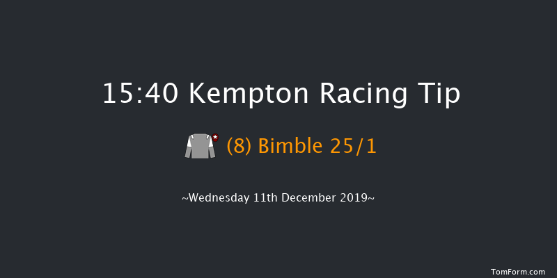 Kempton 15:40 Stakes (Class 5) 6f Thu 5th Dec 2019