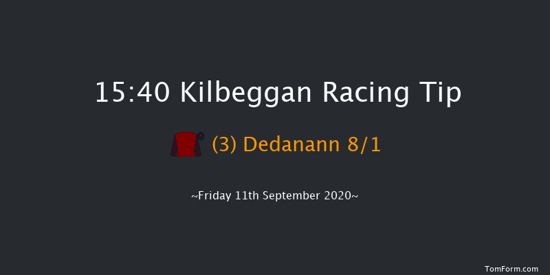 Kilbeggan (C & G) Maiden Hurdle Kilbeggan 15:40 Maiden Hurdle 20f Fri 4th Sep 2020