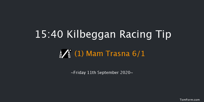 Kilbeggan (C & G) Maiden Hurdle Kilbeggan 15:40 Maiden Hurdle 20f Fri 4th Sep 2020