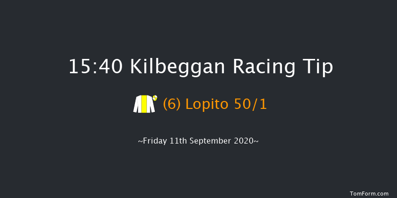Kilbeggan (C & G) Maiden Hurdle Kilbeggan 15:40 Maiden Hurdle 20f Fri 4th Sep 2020