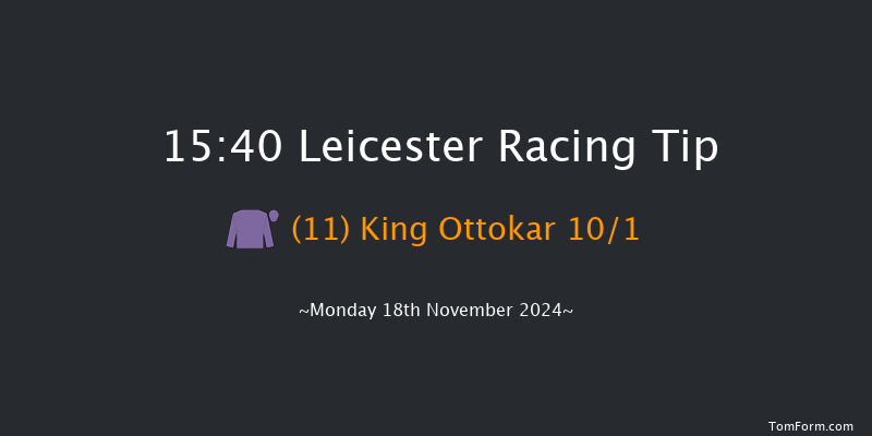 Leicester  15:40 Handicap Hurdle (Class 4) 16f Mon 28th Oct 2024