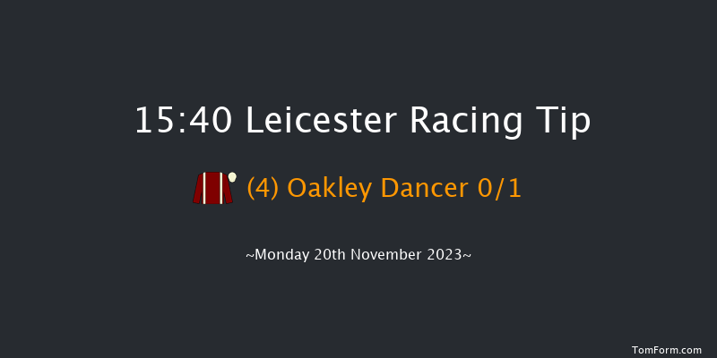 Leicester 15:40 Handicap Hurdle (Class 4) 16f Tue 17th Oct 2023
