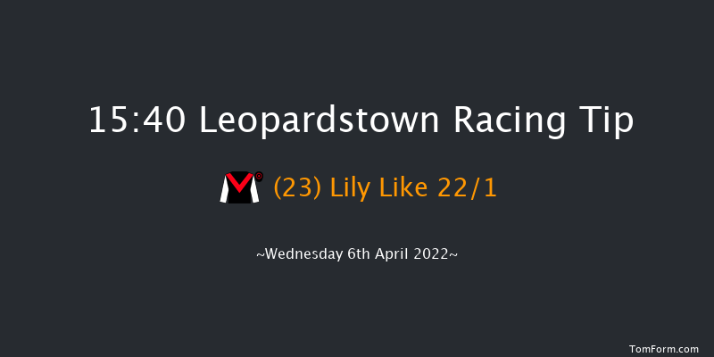 Leopardstown 15:40 Handicap 10f Sat 2nd Apr 2022