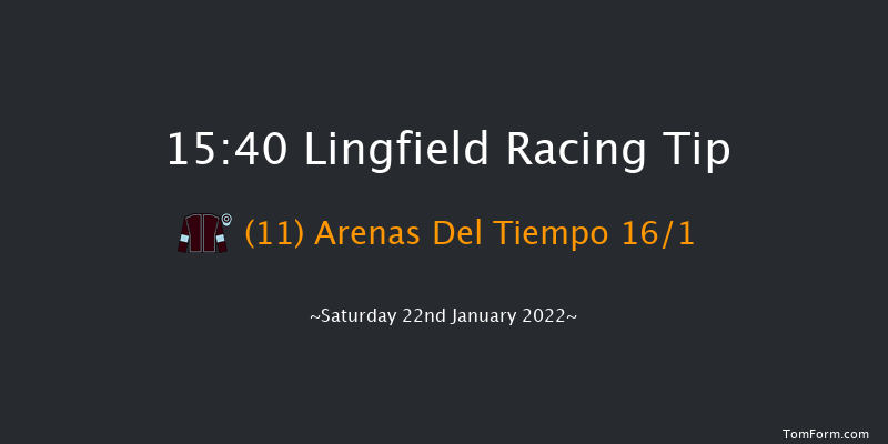 Lingfield 15:40 Handicap (Class 2) 10f Fri 21st Jan 2022