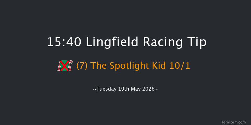 Lingfield 15-40 (Class 6) 7f Mon 18th May 2026