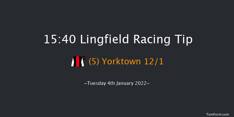 Lingfield 15:40 Stakes (Class 6) 12f Mon 3rd Jan 2022