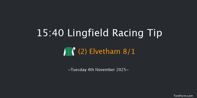 Lingfield 15-40 (Class 6) 8f Mon 27th Oct 2025