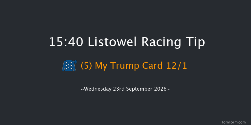 Listowel 15-40 24f Tue 22nd Sep 2026
