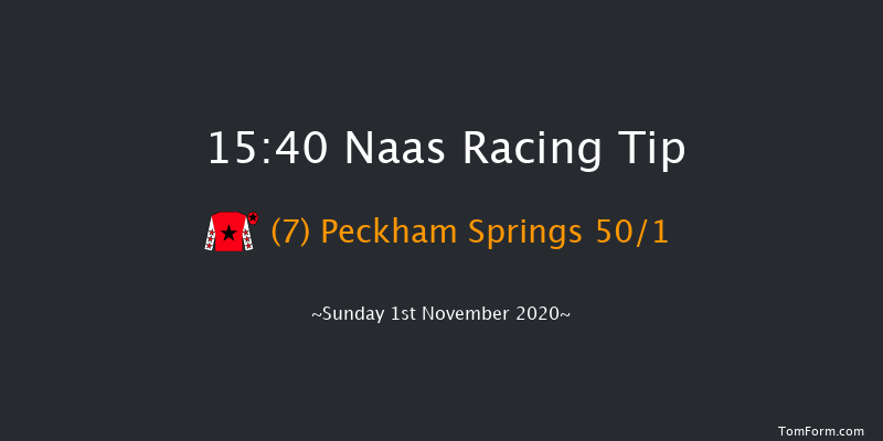 Naas Maiden Naas 15:40 Maiden 10f Sun 18th Oct 2020