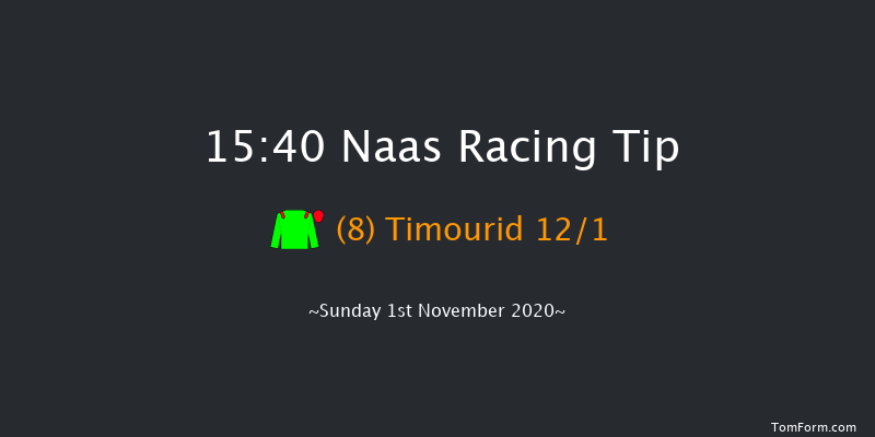 Naas Maiden Naas 15:40 Maiden 10f Sun 18th Oct 2020