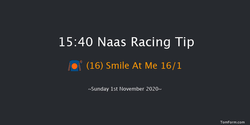 Naas Maiden Naas 15:40 Maiden 10f Sun 18th Oct 2020