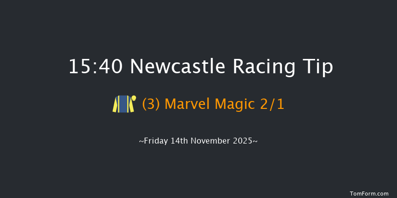 Newcastle 15-40 (Class 5) 16f Fri 7th Nov 2025