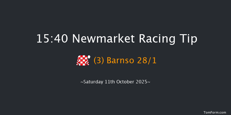Newmarket 15-40 (Class 2) 18f Fri 10th Oct 2025