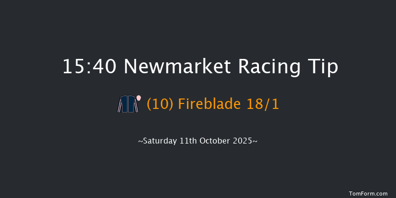 Newmarket 15-40 (Class 2) 18f Fri 10th Oct 2025