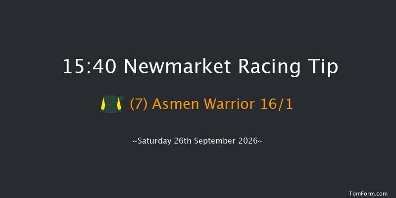 Newmarket 15-40 (Class 2) 9f Fri 25th Sep 2026
