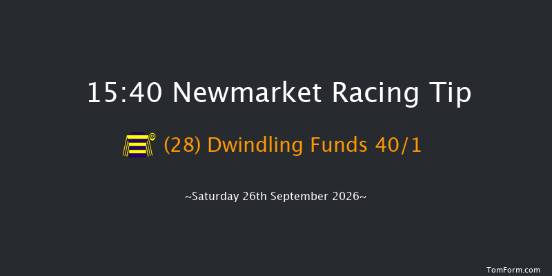 Newmarket 15-40 (Class 2) 9f Fri 25th Sep 2026