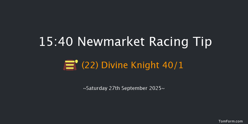 Newmarket 15-40 (Class 2) 9f Fri 26th Sep 2025