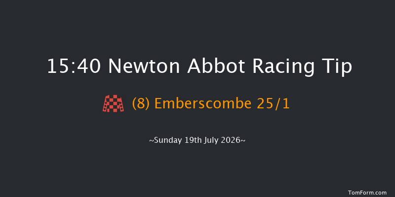 Newton Abbot 15-40 (Class 5) 20f Mon 13th Jul 2026