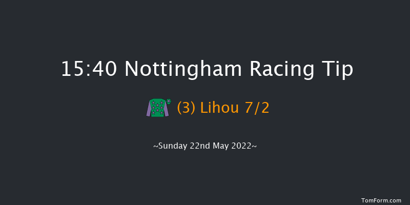 Nottingham 15:40 Handicap (Class 4) 5f Tue 17th May 2022