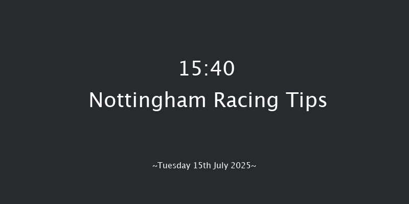 Nottingham 15-40 (Class 4) 6f Sat 5th Jul 2025
