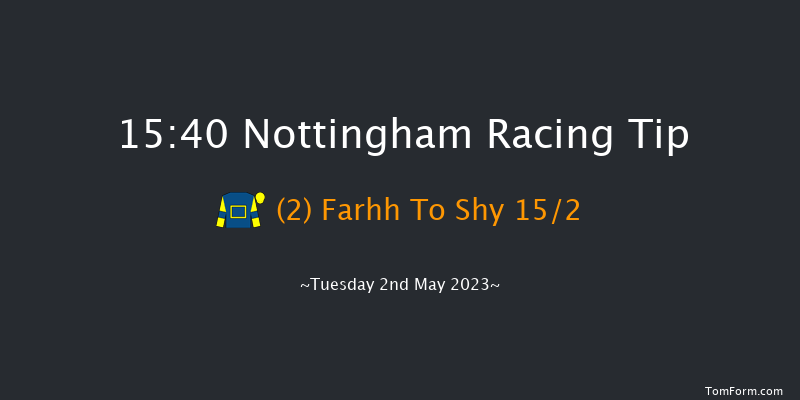 Nottingham 15:40 Handicap (Class 3) 8f Sat 22nd Apr 2023