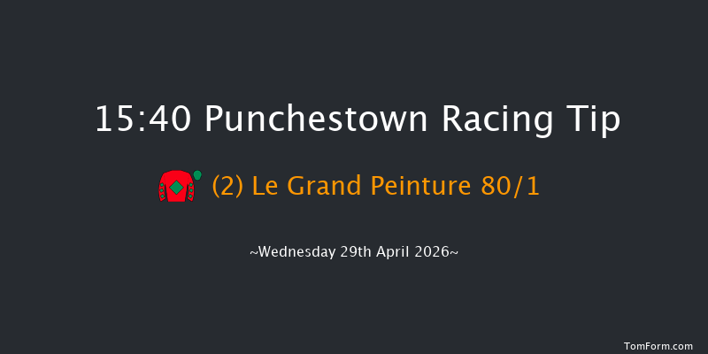 Punchestown 15-40 19f Tue 28th Apr 2026