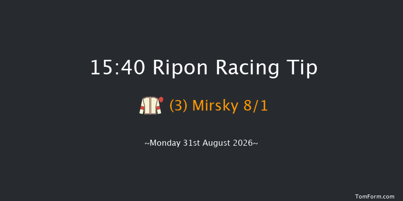 Ripon 15-40 (Class 2) 8f Sat 15th Aug 2026