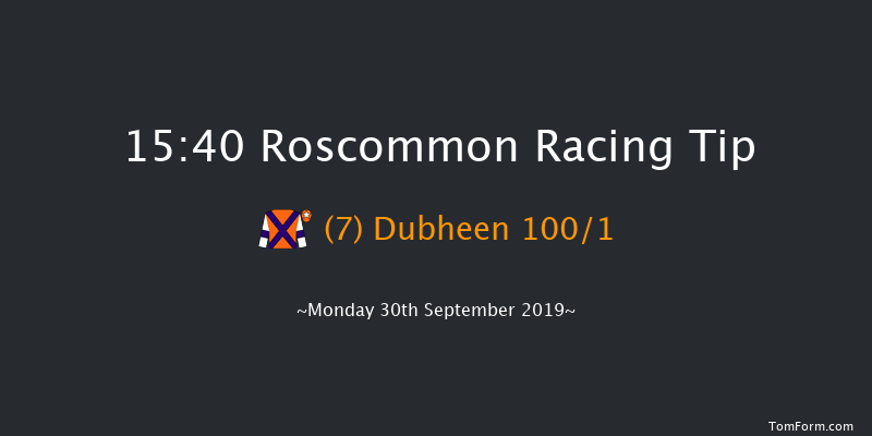 Roscommon 15:40 Maiden Hurdle 20f Mon 2nd Sep 2019