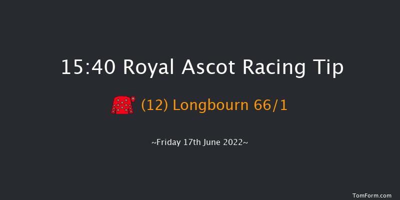 Royal Ascot 15:40 Handicap (Class 2) 12f Thu 16th Jun 2022