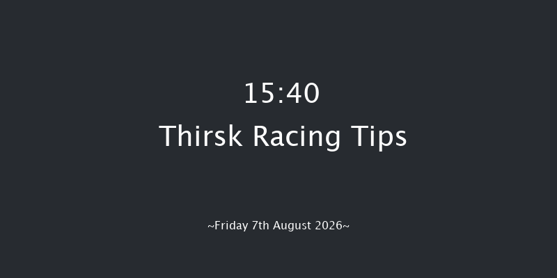 Thirsk 15-40 (Class 5) 5f Sat 1st Aug 2026