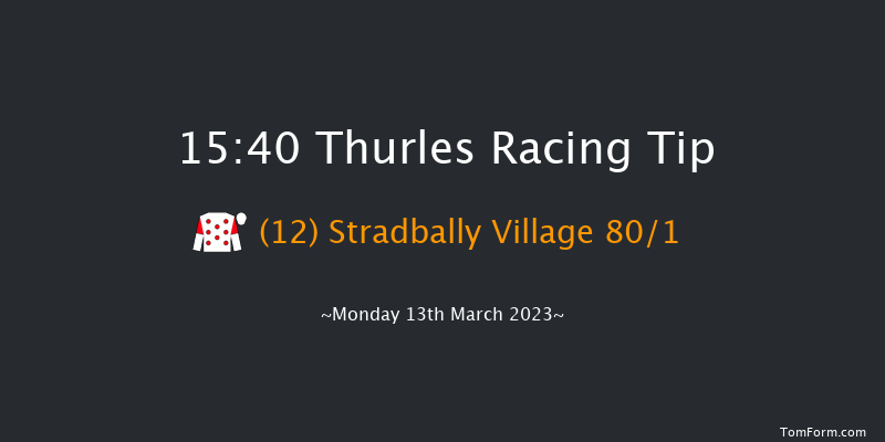 Thurles 15:40 Maiden Hurdle 21f Thu 23rd Feb 2023