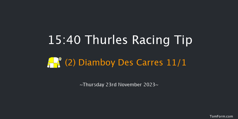 Thurles 15:40 Maiden Hurdle 16f Thu 2nd Nov 2023
