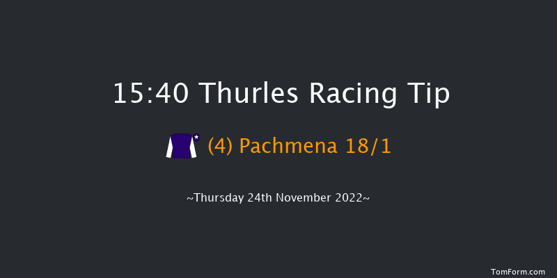 Thurles 15:40 Maiden Hurdle 16f Thu 3rd Nov 2022
