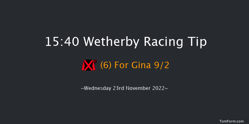 Wetherby 15:40 NH Flat Race (Class 5) 16f Sat 12th Nov 2022