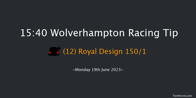 Wolverhampton 15:40 Handicap (Class 5) 8.5f Mon 5th Jun 2023