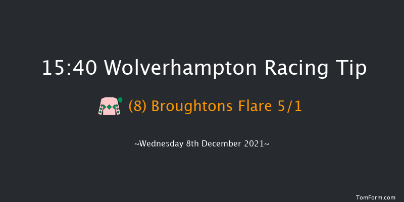 Wolverhampton 15:40 Handicap (Class 6) 9f Mon 6th Dec 2021