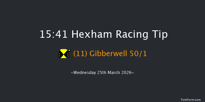 Hexham 15-41 (Class 4) 31f Thu 12th Mar 2026