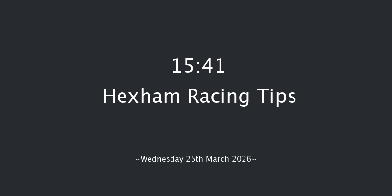 Hexham 15-41 (Class 4) 31f Thu 12th Mar 2026