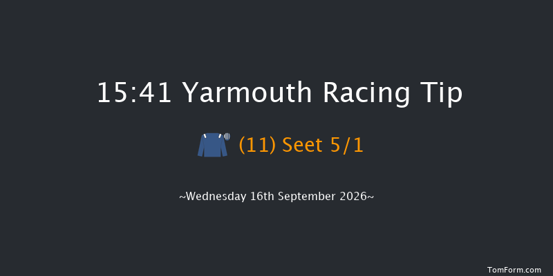 Yarmouth 15-41 (Class 1) 10f Tue 15th Sep 2026