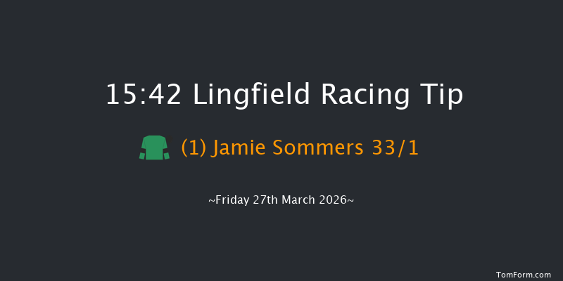 Lingfield 15-42 (Class 5) 7f Wed 25th Mar 2026