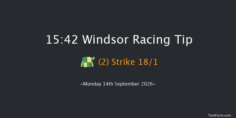 Windsor 15-42 (Class 5) 6f Mon 7th Sep 2026