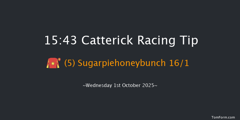 Catterick 15-43 (Class 6) 15f Tue 9th Sep 2025