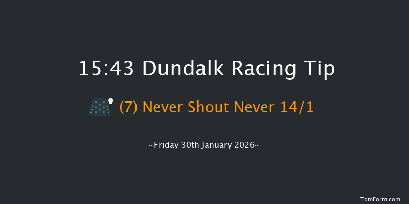 Dundalk 15-43 7f Wed 28th Jan 2026