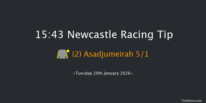 Newcastle 15-43 (Class 6) 6f Fri 16th Jan 2026