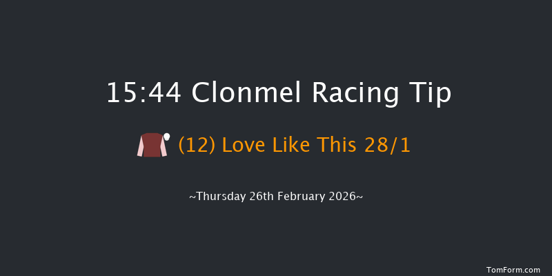 Clonmel 15-44 24f Thu 12th Feb 2026
