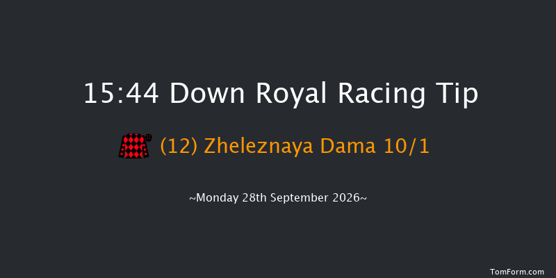 Down Royal 15-44 7f Fri 4th Sep 2026